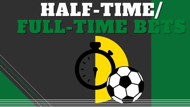 Kèo Half Time/Full Time: Khám phá chiến thuật chơi hiệu quả