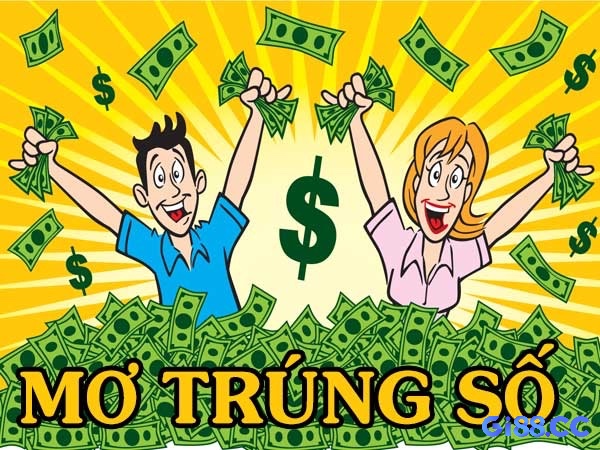 Mơ thấy trúng số độc đắc cho thấy một điềm báo tốt và cực kỳ may mắn