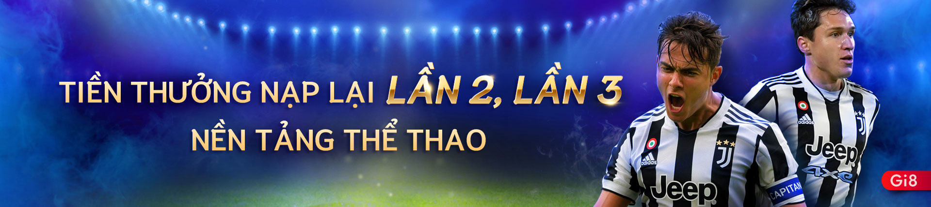 Thưởng nạp lại thể thao lần 2, lần 3