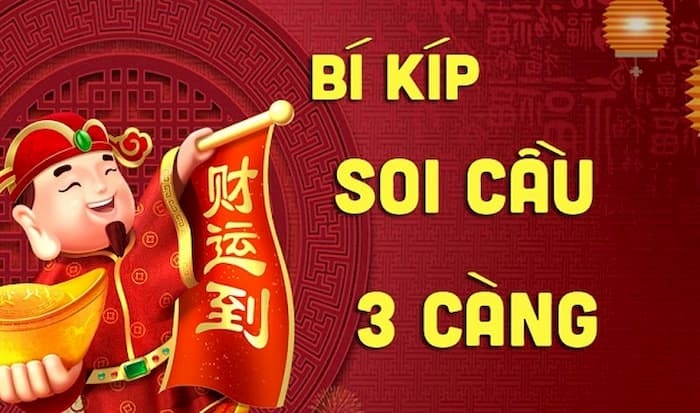 3 càng là gì? Bí kíp soi cầu ba càng tỷ lệ ăn cao nhất hiện nay